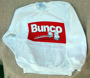 Bunco Sweatshirt, sweatshirt, Bunco